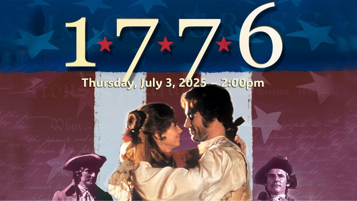 1776 - The Musical at The Owen Theatre