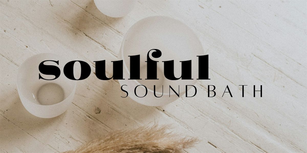 Soulful Soundbath