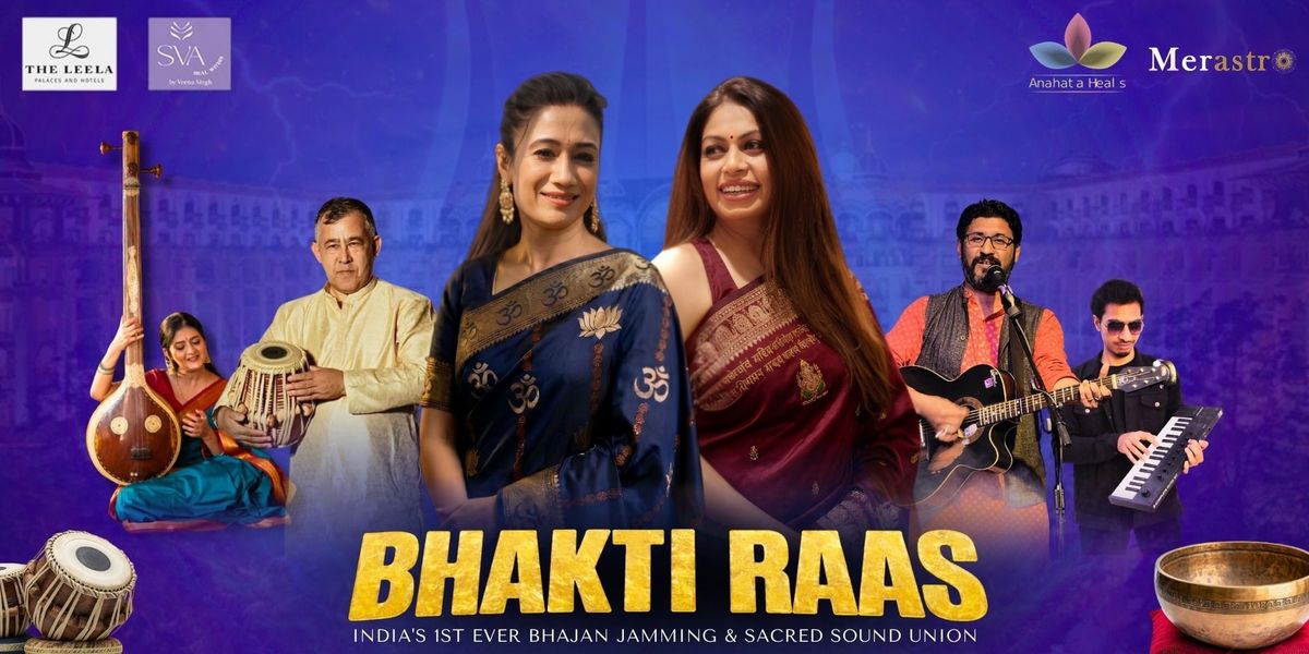 Bhakti Raas