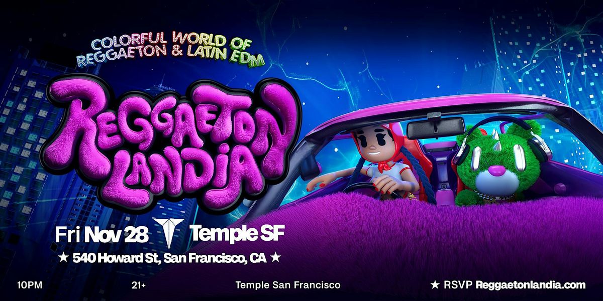 REGGAETONLANDIA, San Francisco (21+)