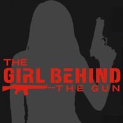 The Girl Behind The Gun