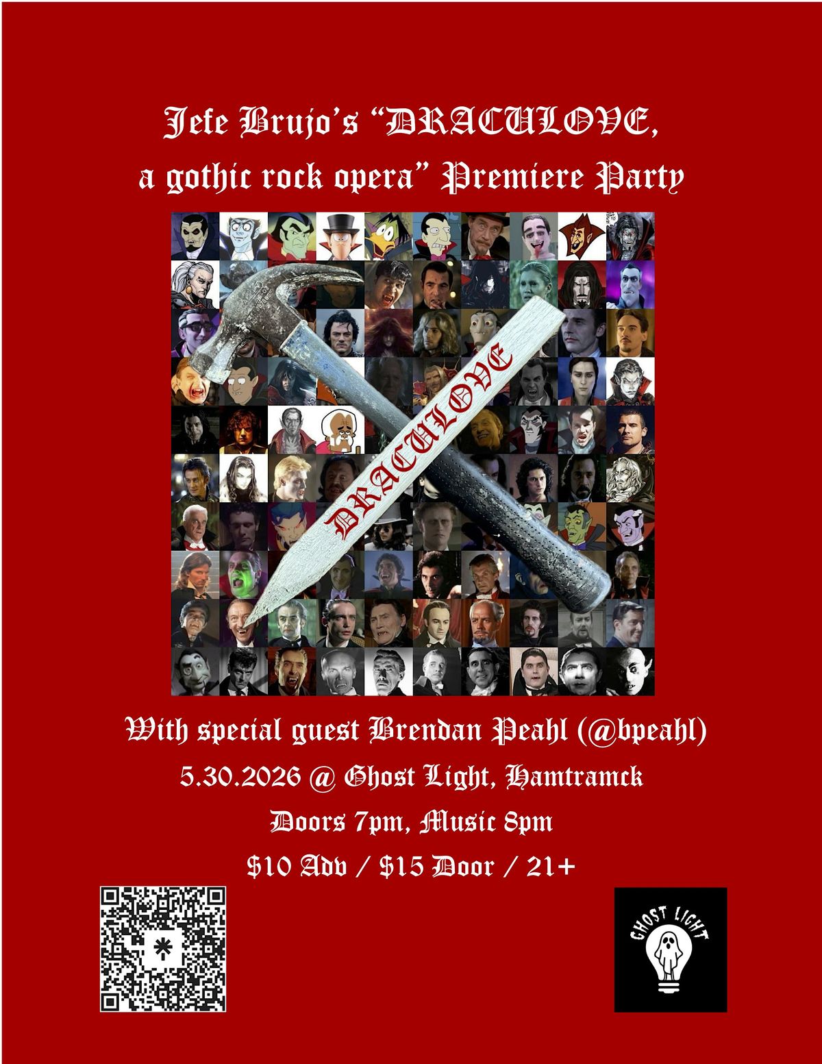 Jefe Brujo's "Draculove, a gothic rock opera" Premiere Party @ Ghost Light