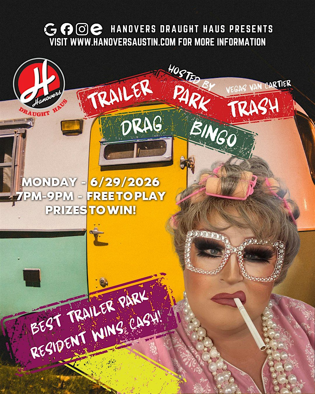 Vegas Trailer Park Trash Drag Bingo Party @ Hanovers Pflugerville