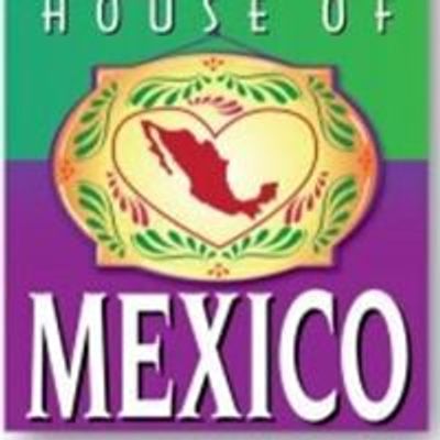House of Mexico San Diego