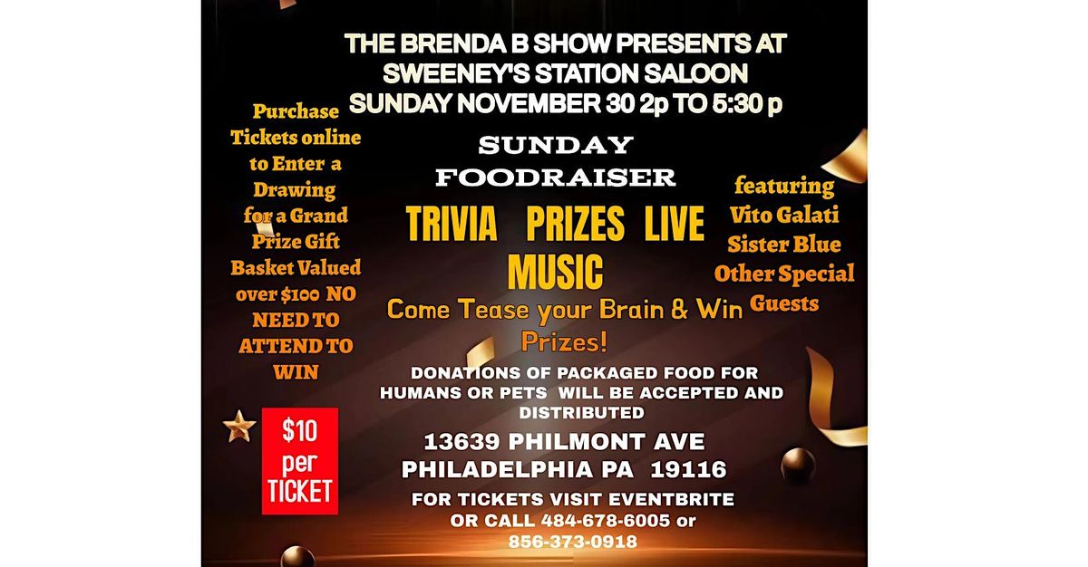 Brenda B Show Foodraiser at Sweeneys Saloon Sunday November 30th 2p-530p