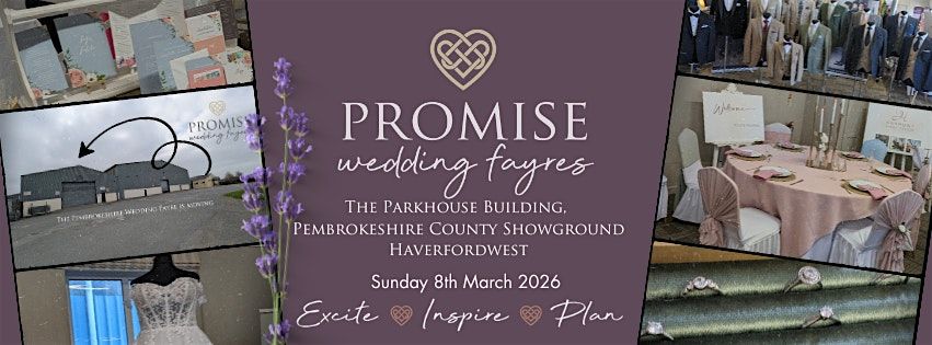 Pembrokeshire Wedding Fayre - Parkhouse Building, PembsCounty Showground