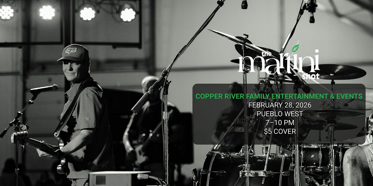 The Martini Shot at Copper River Family Entertainment & Events