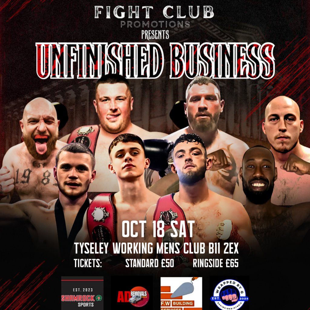 Fight Club Promotions - Unfinished Business