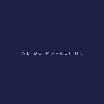 We Do Marketing