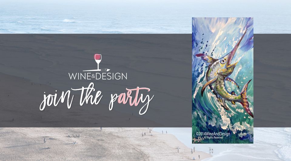 Paint & Sip Marlin Wine & Design (Morehead City, NC) June 16, 2023