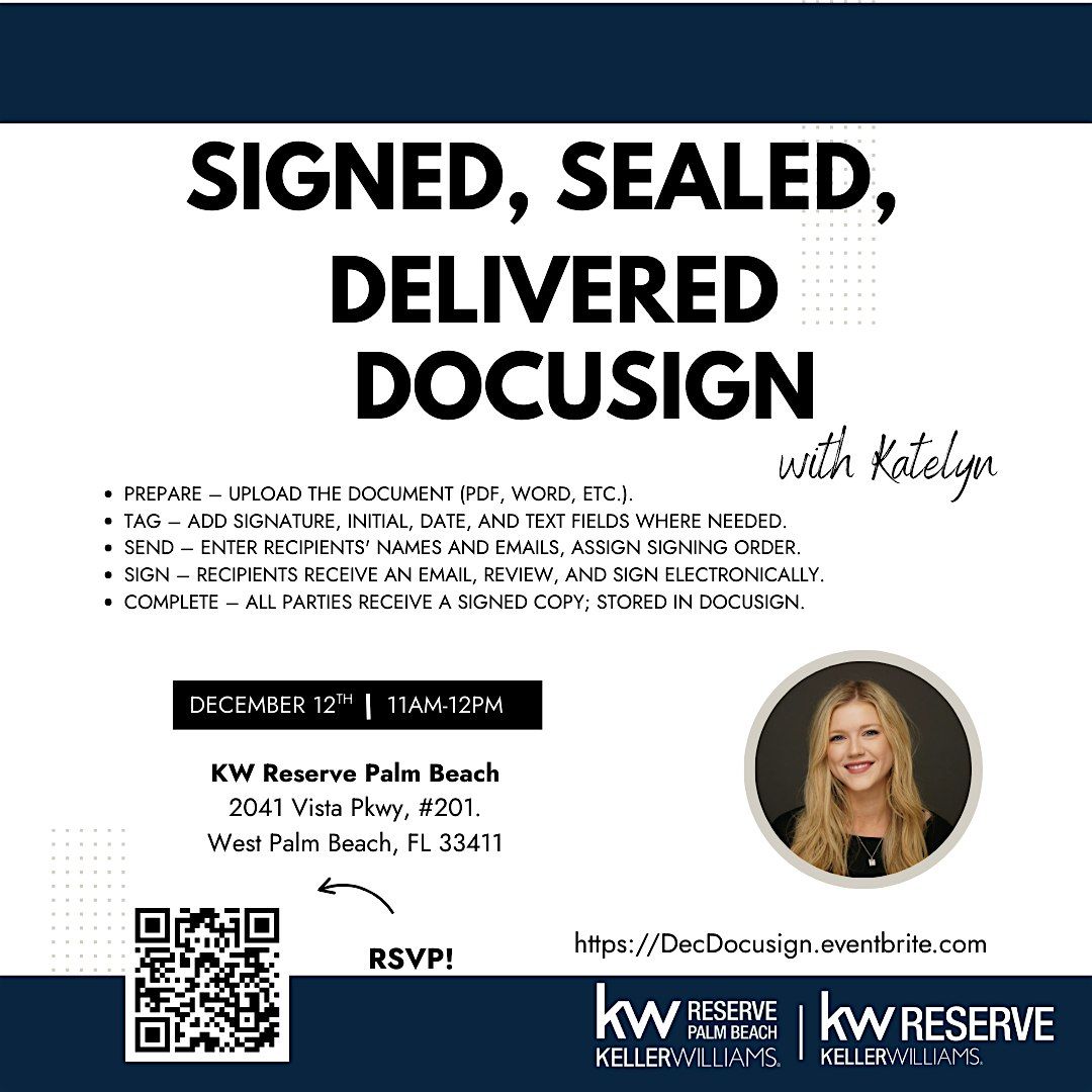Signed, Sealed, Delivered: DocuSign 101