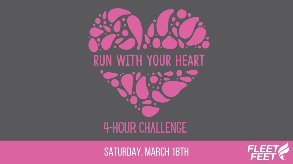 Fleet Feets 2023 Run With Your Heart 4Hour Challenge to benefit the