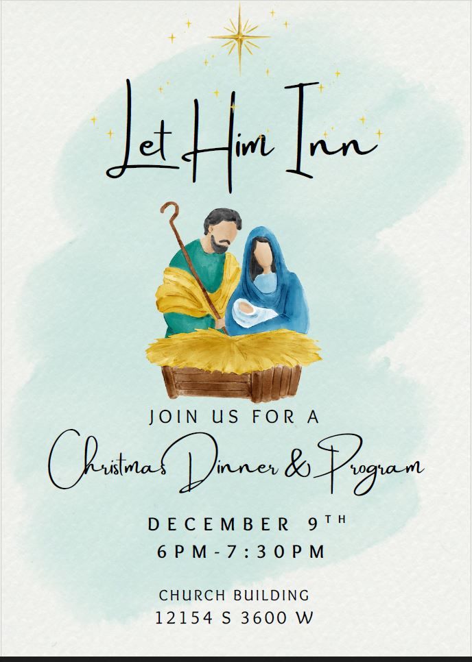 Let Him Inn - 9th Ward Christmas Party