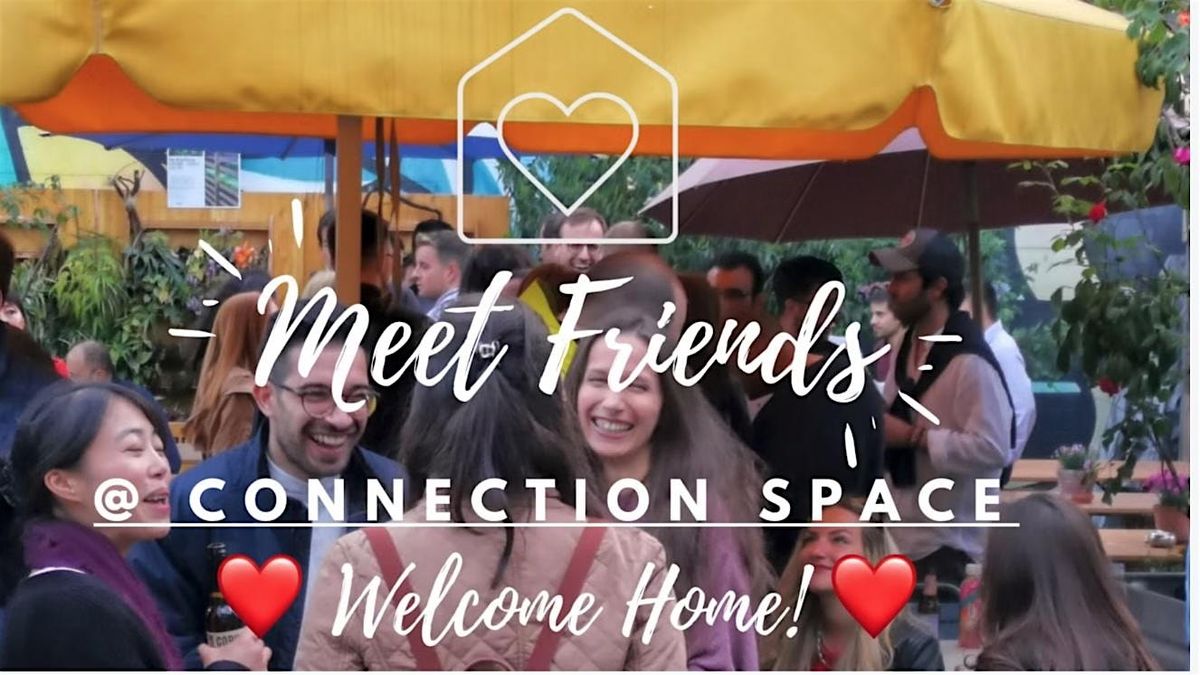 Connection Festival - meet new friends! Speed-friending, games, workshops!