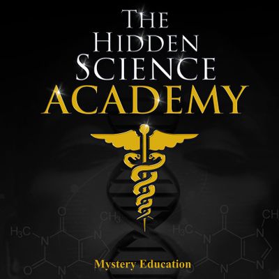 THE HIDDEN SCIENCE ACADEMY