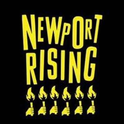 Newport Rising