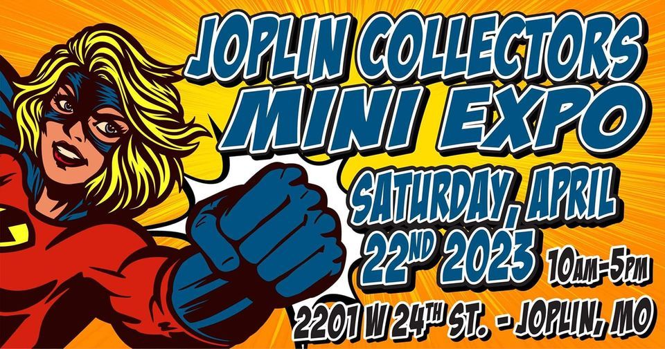 Joplin Collectors Mini Expo 2025 Cecil Floyd Elementary , Joplin, MO