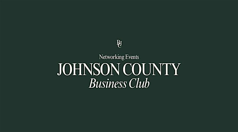 January Networking | Johnson County Business Club