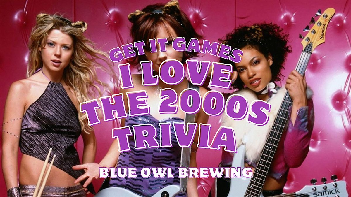 I Love the 2000s Trivia