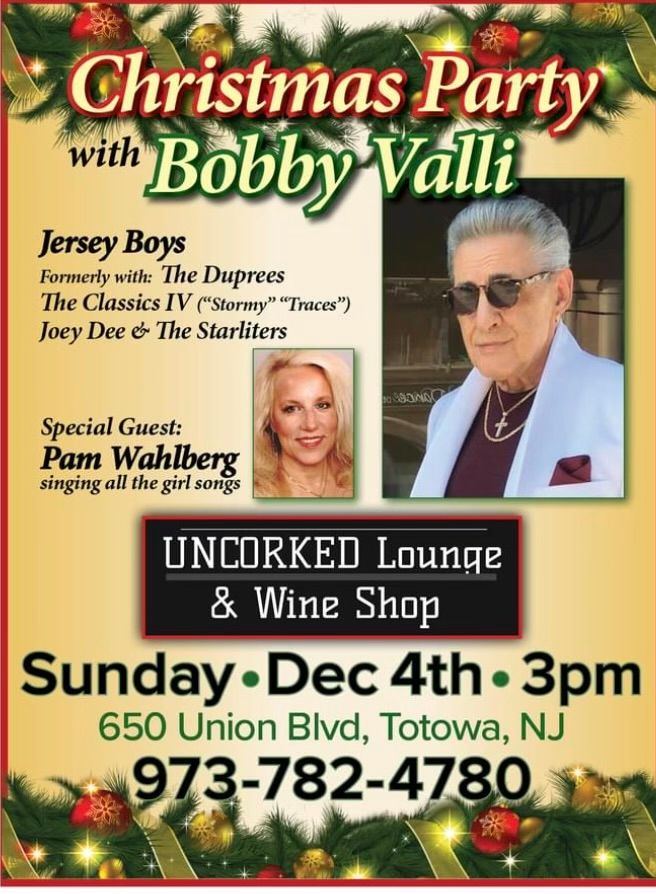 Bobby Valli Christmas Uncorked Wine Shop & Lounge, Totowa, NJ