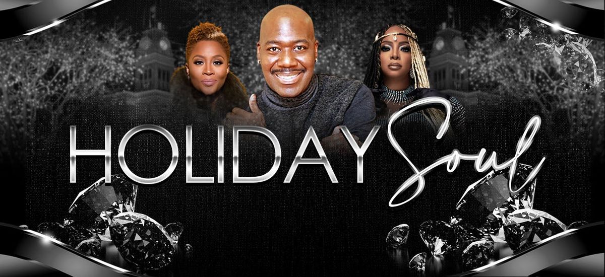 A Night of Holiday Soul: Will Downing Avery Sunshine & Leela James