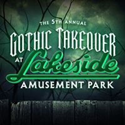 The Gothic Takeover at Lakeside Amusement Park