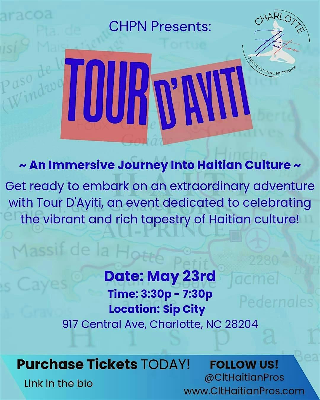 CHPN Presents: Tour D\u2019Ayiti