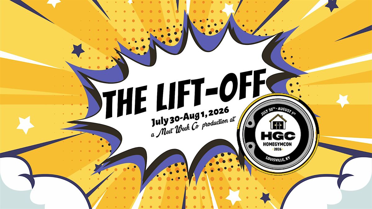 The Lift Off at Home Gym Con