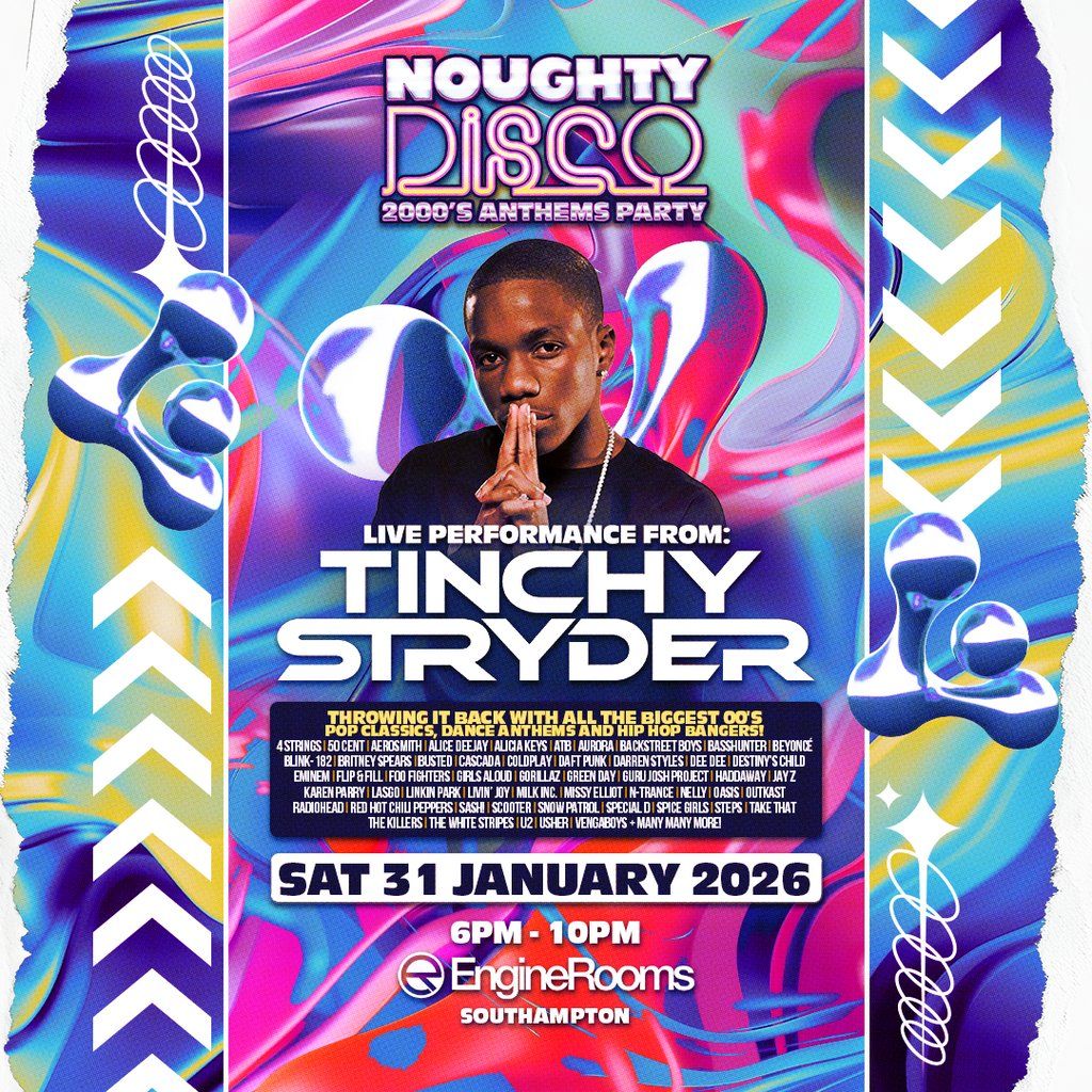 Noughty Disco Presents: Tinchy Stryder