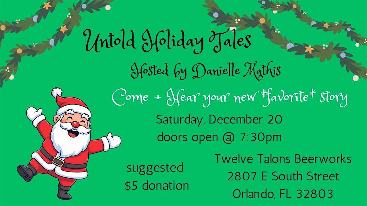 Untold Holiday Tales