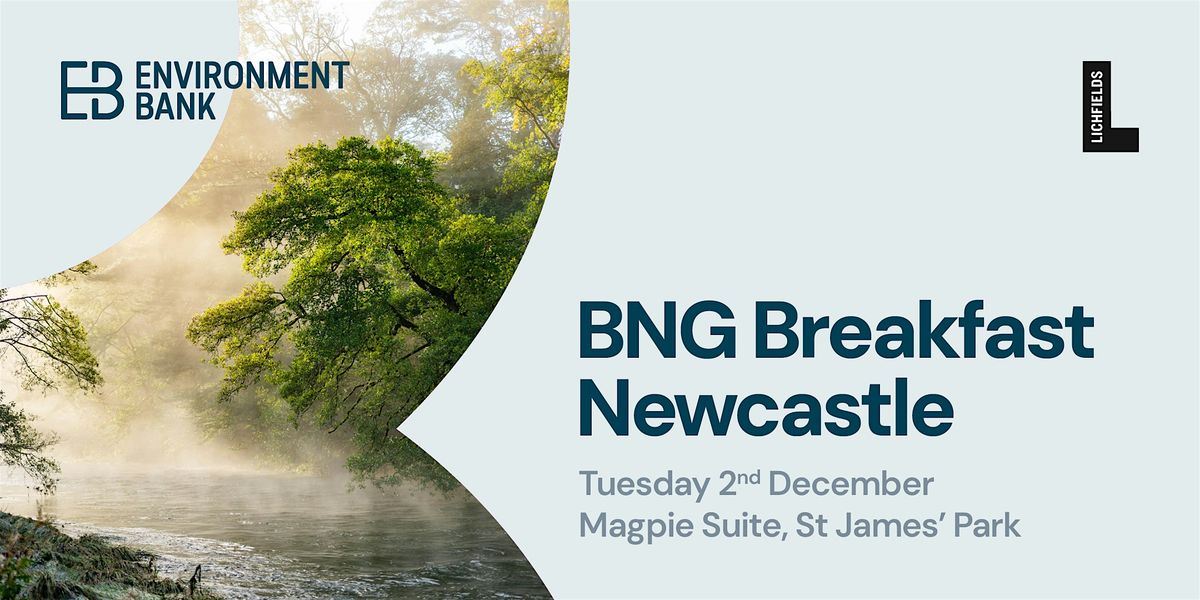 BNG Breakfast - Newcastle