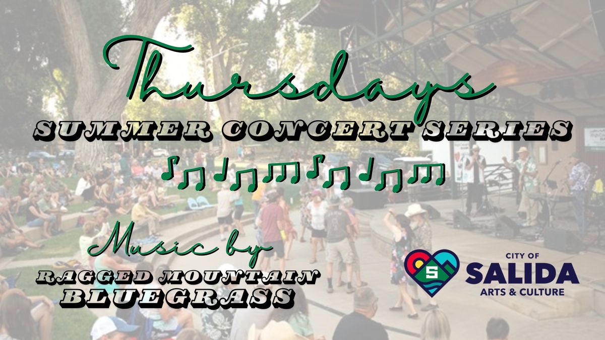 Summer Concert Series Ragged Mountain Bluegrass Riverside Park