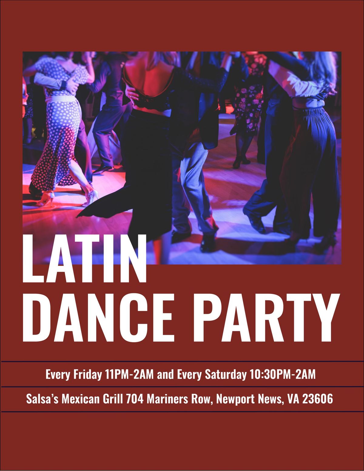 Salsas Latin Dance Party 704 Mariners Row, Newport News, VA 23606