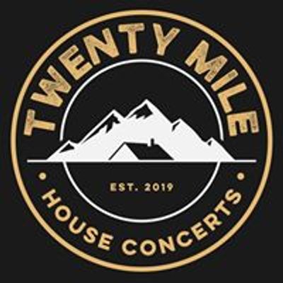 Twenty Mile House Concerts