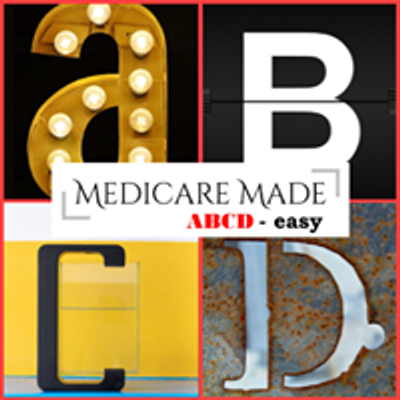 Medicare Made ABCD-easy