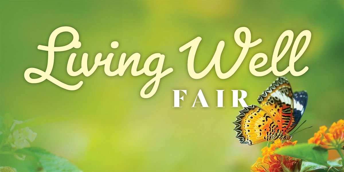 Living Well Fair 2026