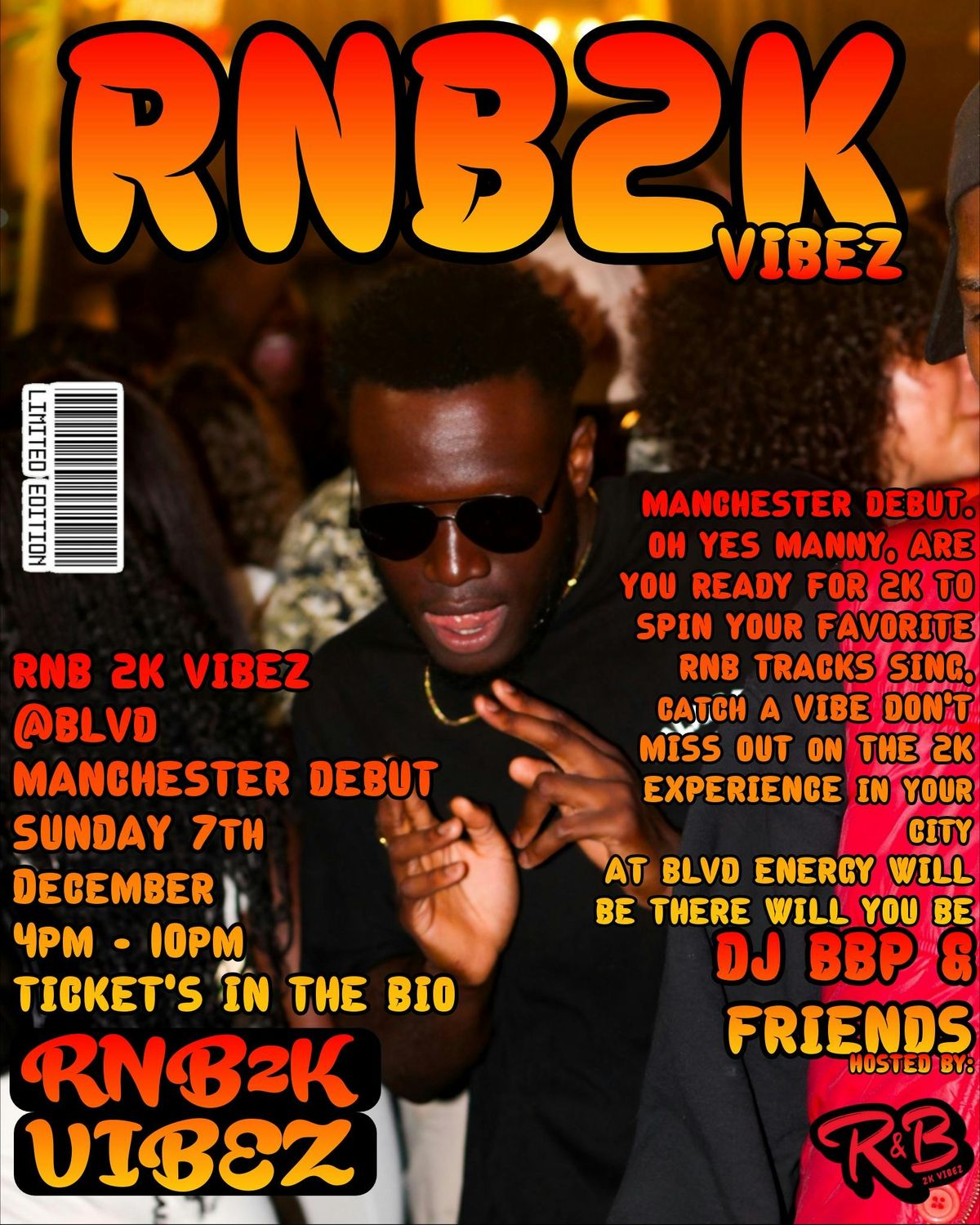 RNB 2K VIBEZ (BLVD) - MANCHESTER DEBUT
