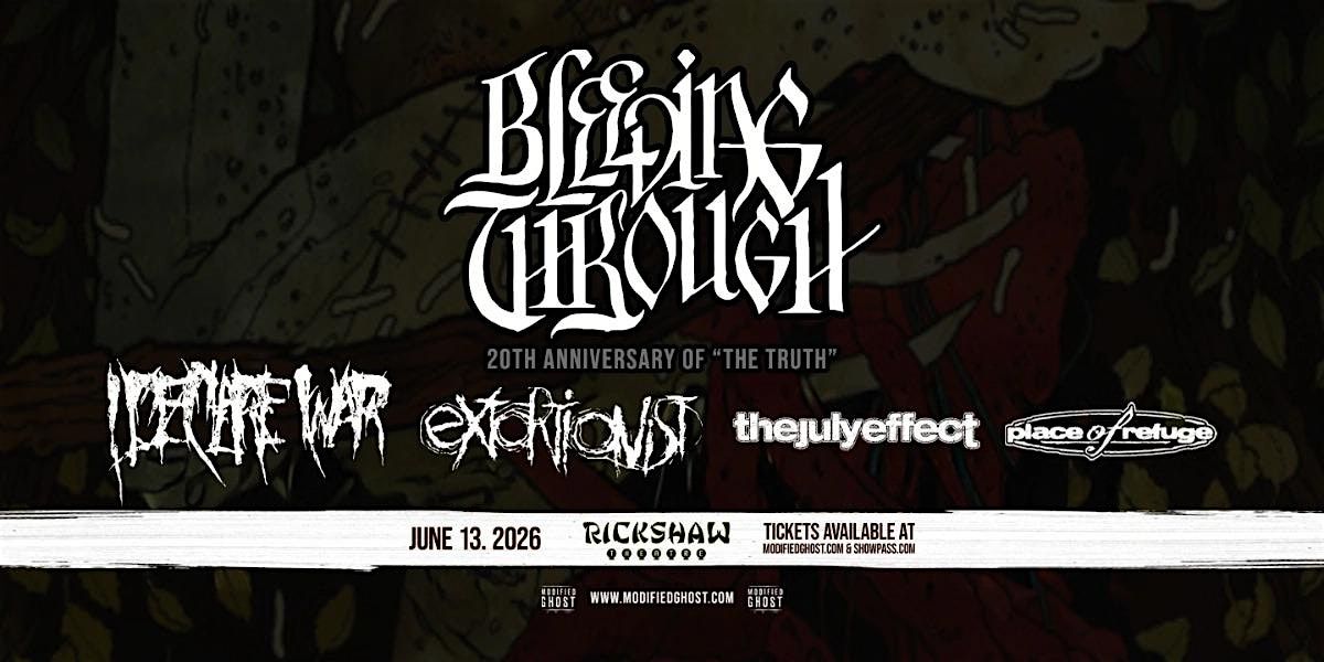 Bleeding Through - 20th Anniversary of 'The Truth'