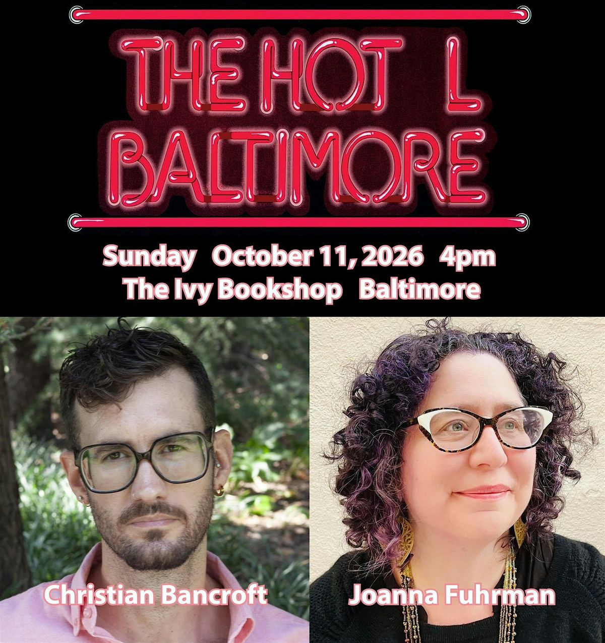 Hot L Poets Series, ft. Christian Bancroft & Joanna Fuhrman