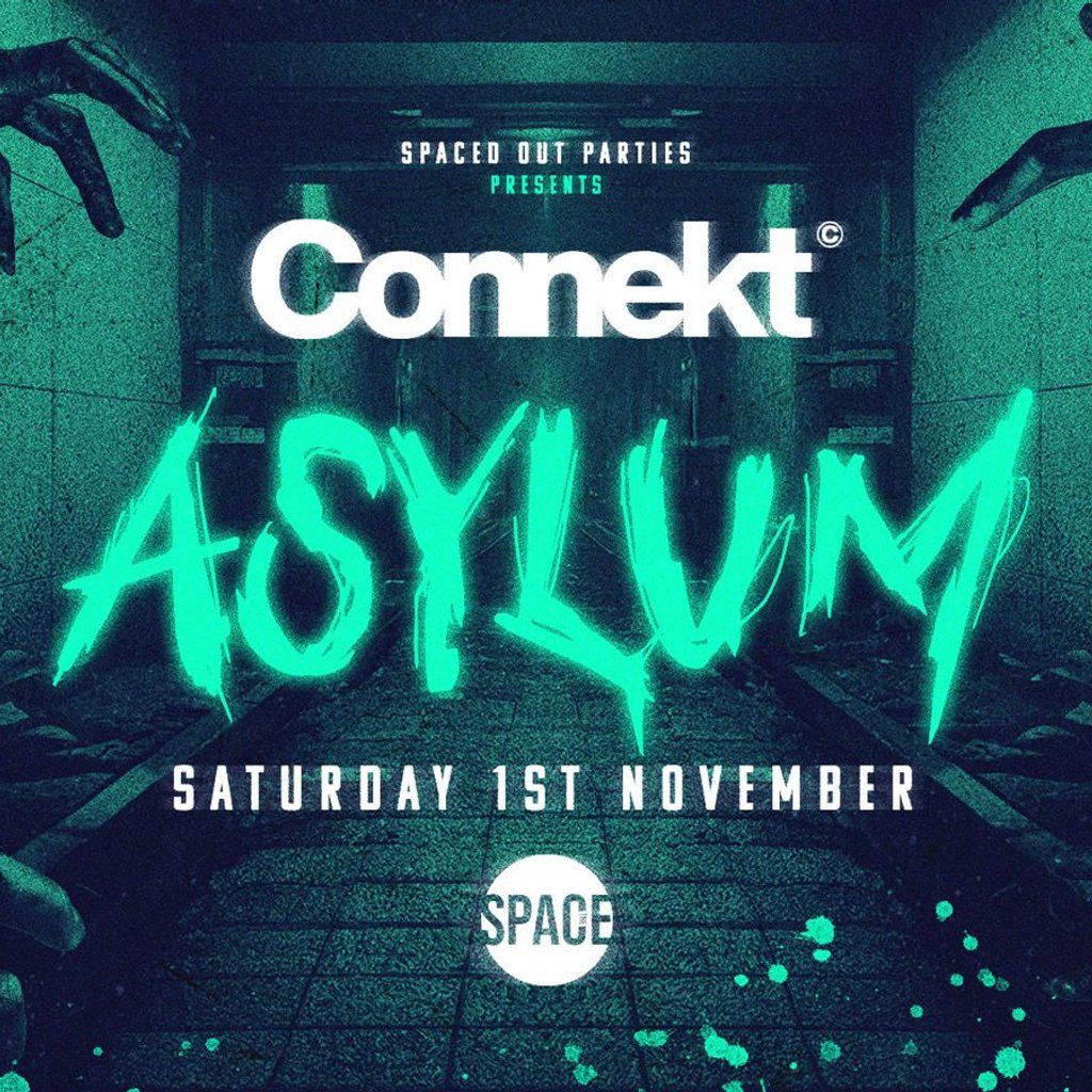 Connekt Presents Asylum Halloween 1st November