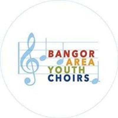 Bangor Area Youth Choirs
