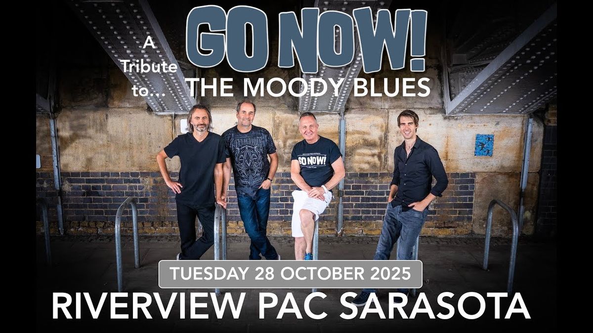 GO NOW - The Moody Blues Tribute