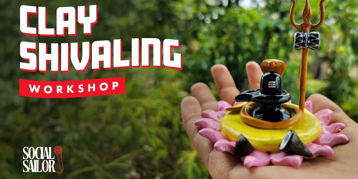 Clay Shivaling Workshop - Pune