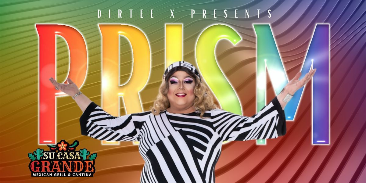 Dirtee's Holi-Slaay Drag Show