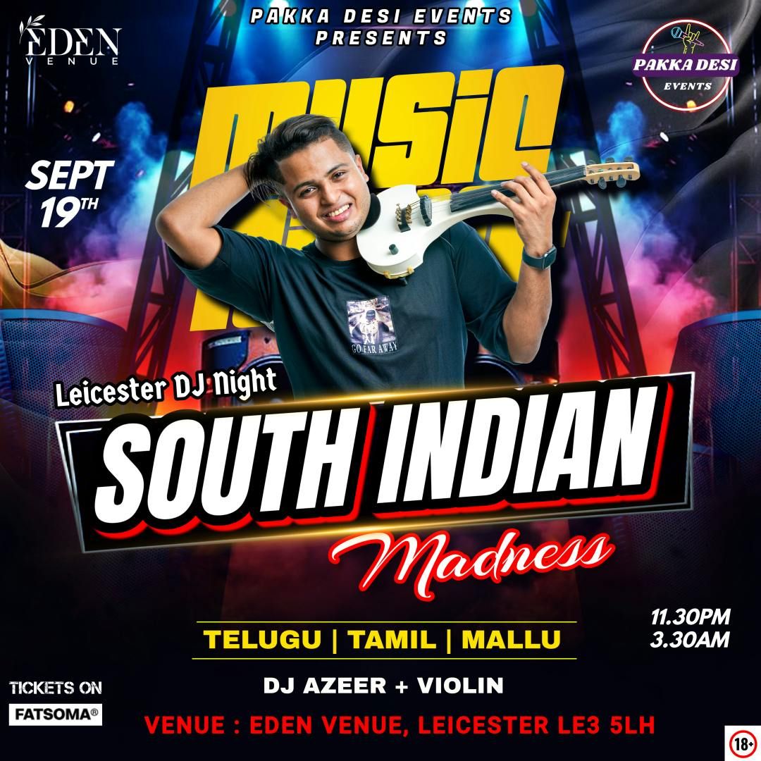 SOUTH INDIAN MADNESS - LEICESTER EDITION\ud83c\udfb6\ud83d\udd25