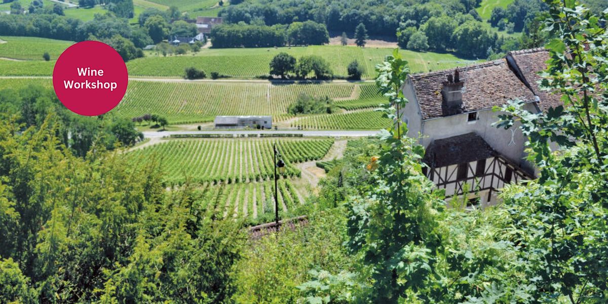 All You Need is Loire - Wine Workshop