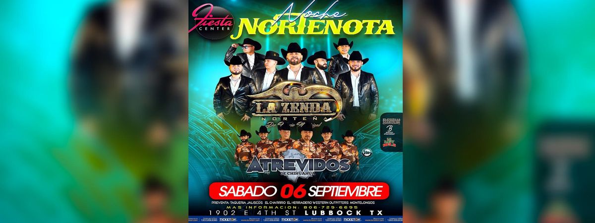 LA ZENDA NORTE\u00d1A & ATREVIDOS DE CHIHUAHUA