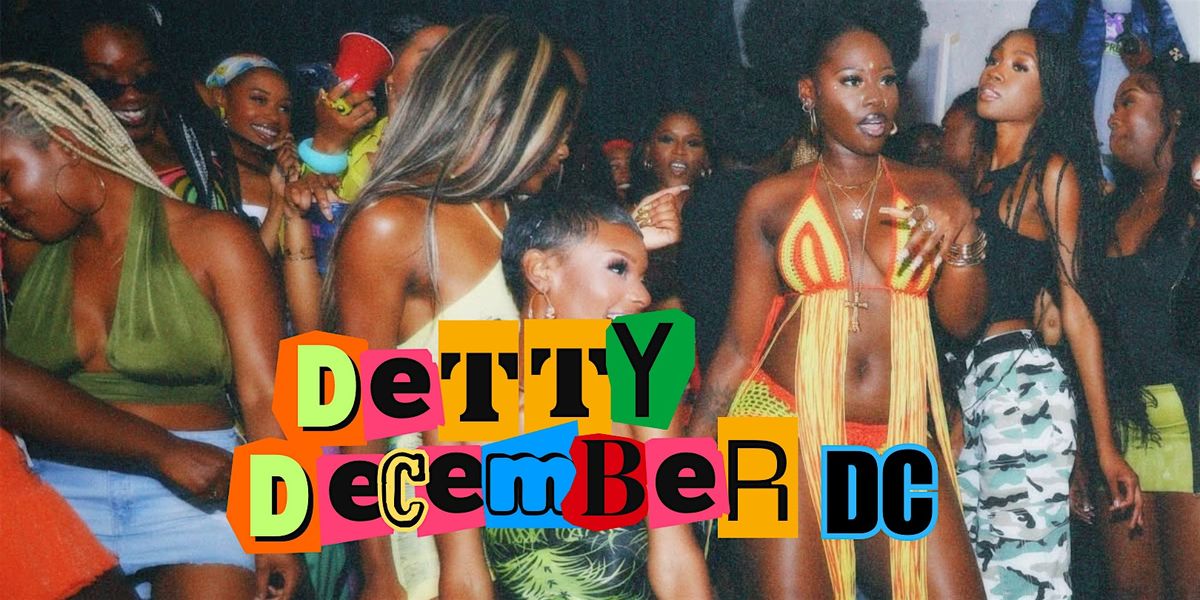 DETTY DECEMBER DC