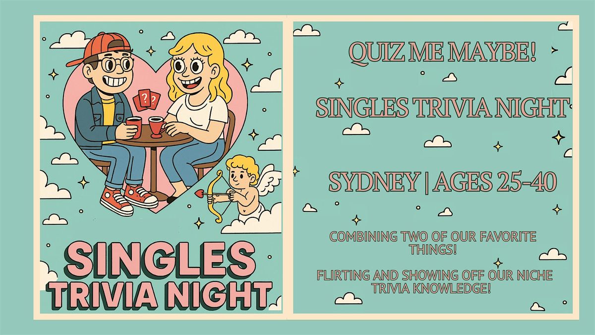 Singles Trivia Night: Quiz Me Maybe | Sydney | Ages 25-40