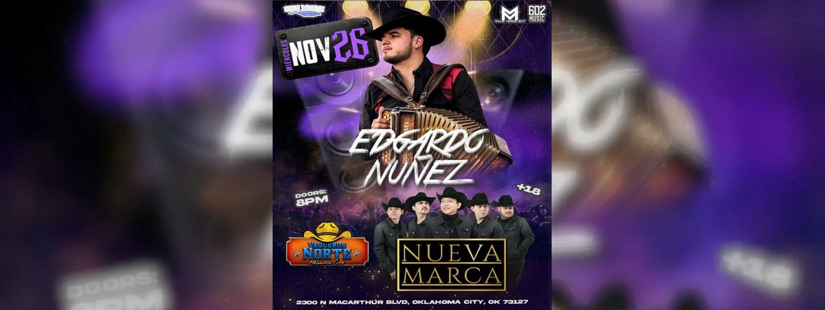 EDGARDO NU\u00d1EZ & NUEVA MARCA